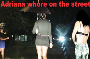 adriana bitch on the street
