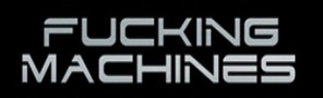 Fucking Machines