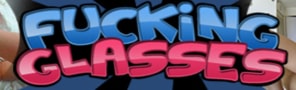 Fucking Glasses